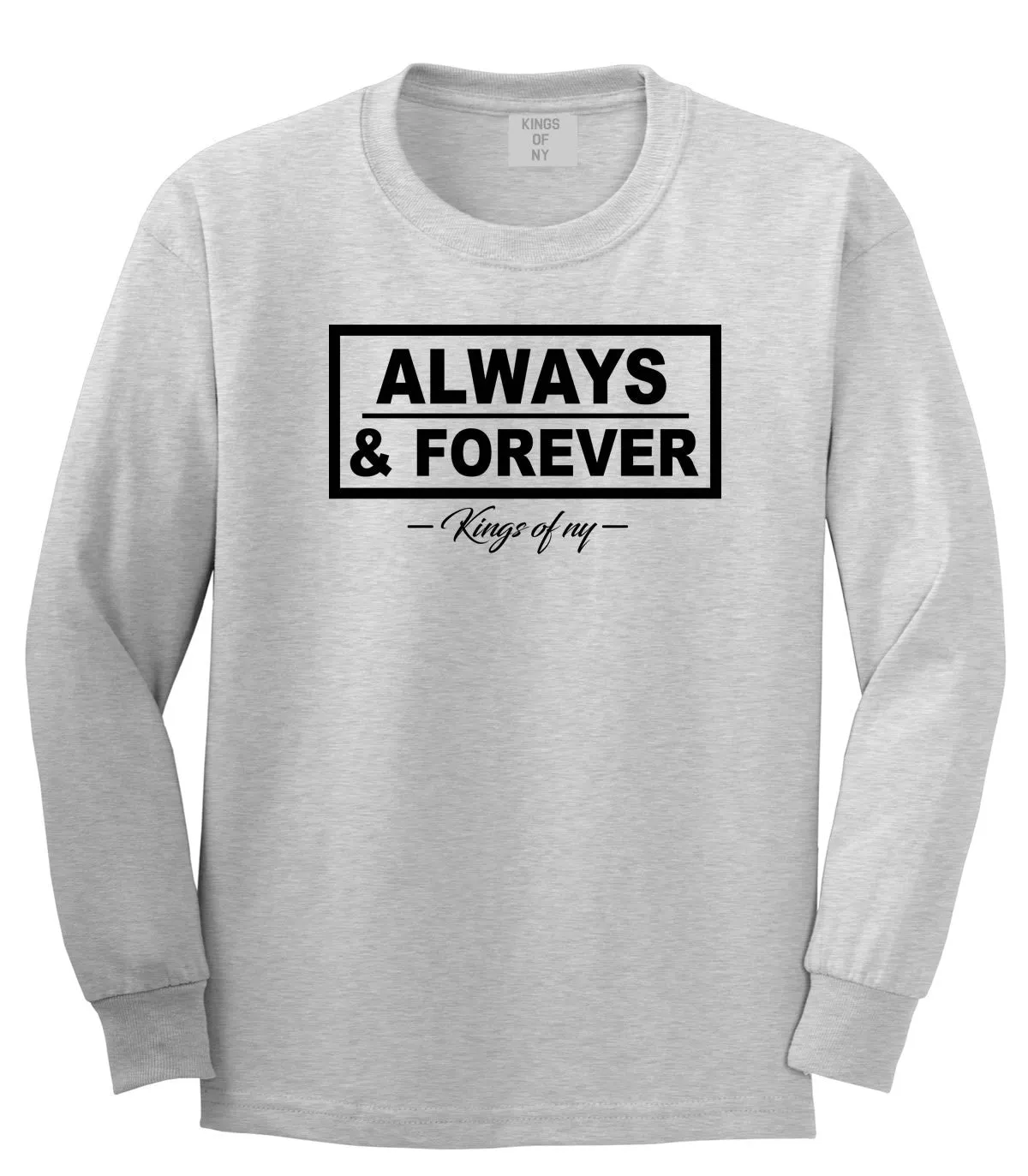 Always and Forever Long Sleeve T-Shirt