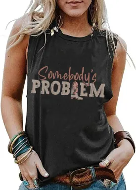 Somebody's Problem T Shirt Womens Western Cowgirl Country Music Summer Graphic Short Sleeve Vintage Top Tees