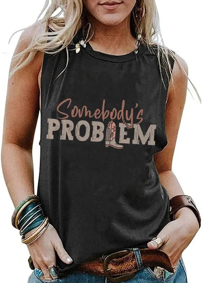 Somebody's Problem T Shirt Womens Western Cowgirl Country Music Summer Graphic Short Sleeve Vintage Top Tees
